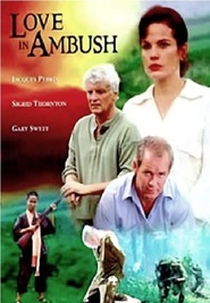 Amor em Tempos de Guerra (Love in Ambush)