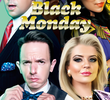 Black Monday (3ª Temporada)