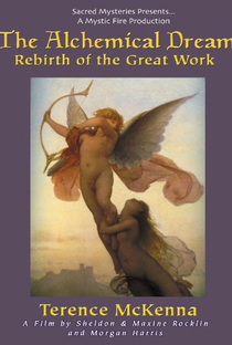 The Alchemical Dream: Rebirth of the Great Work - Poster / Capa / Cartaz - Oficial 1