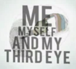 Me, Myself, and My Third Eye: 4 Enlightened Stories for 1 Imperfect God
