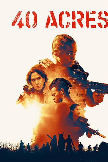  de Filme 40 Acres (2025)