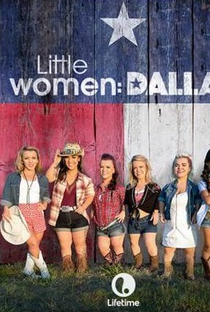 Pequenas Grandes Mulheres: Dallas - Poster / Capa / Cartaz - Oficial 1