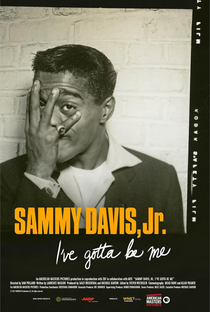 Sammy Davis, Jr.: Eu Tenho Que Ser Eu - Poster / Capa / Cartaz - Oficial 1