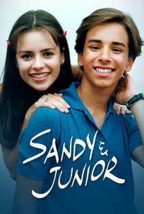 Sandy e Junior (3ª Temporada) - Poster / Capa / Cartaz - Oficial 1