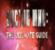 Doctor Who: The Ultimate Guide