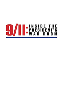 11 De Setembro: No Gabinete De Crise Do Presidente - Poster / Capa / Cartaz - Oficial 3