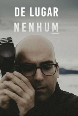 Poster 1 de Filme De Lugar Nenhum (2025)