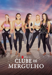 Clube de Mergulho (1ª Temporada) (Dive Club (Season 1))