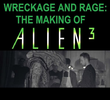 Destroços e Raiva: A Produção de Alien 3