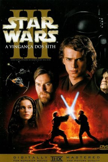  de Filme Star Wars, Episódio III: A Vingança dos Sith (2005)