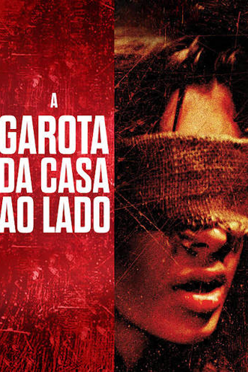  de Filme A Garota da Casa ao Lado (2007)