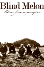 Blind Melon's Letters From a Porcupine (Blind Melon's Letters From a Porcupine)