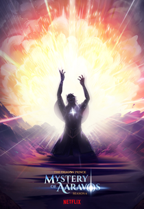 O Príncipe Dragão (6ª temporada) (The Dragon Prince (Season 6))