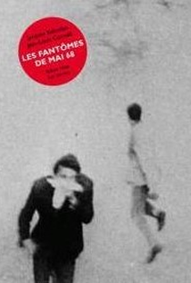 Les Fantômes de Mai 68 - Poster / Capa / Cartaz - Oficial 1