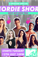 Geordie Shore: Por Que Amamos? (Geordie Shore: Why Aye Love You)