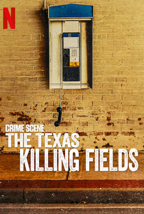 Cena do Crime: O Campo da Morte no Texas - Poster / Capa / Cartaz - Oficial 2