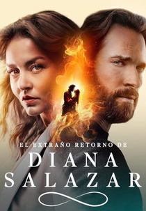 El Extraño Retorno de Diana Salazar (2024) (El Extraño Retorno de Diana Salazar (2024))