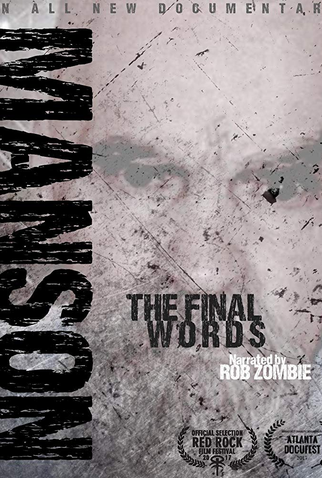 Poster 1 de Filme Charles Manson: The Final Words (2017)