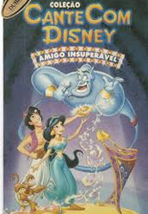 Cante com Disney - Aladdin: Amigo Insuperável (Disney Sing-Along-Songs: Friend Like Me)