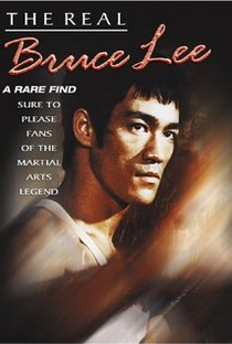 The Real Bruce Lee - Poster / Capa / Cartaz - Oficial 2