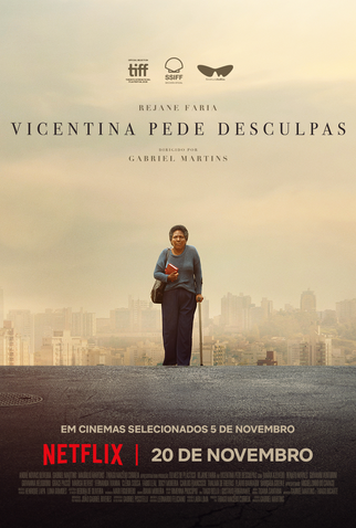 Poster 1 de Filme Vicentina Pede Desculpas (2026)