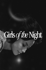 Girls of the Night (女ばかりの夜)