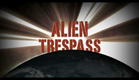Official Alien Trespass Trailer in HQ from Alien Trespass