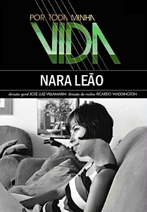 Por Toda a Minha Vida: Nara Leão (Por Toda Minha Vida - Nara Leão)