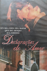Declarações de Amor (Dichiarazioni d'amore)