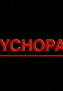 Psychopath (Psychopath)