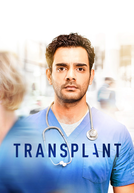 Transplant: Uma Nova Vida (1ª Temporada) (Transplant (Season 1))