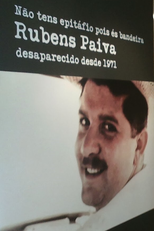 Rubens Paiva, Desaparecido Desde 1971 (Rubens Paiva, Desaparecido Desde 1971)
