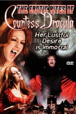 Erotic Rites of Countess Dracula (The Erotic Rites of Countess Dracula)
