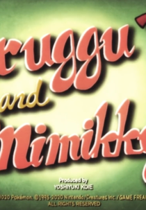 Scraggy e Mimikyu (Scraggy and Mimikyu)