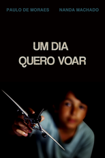 Um Dia Quero Voar (Um Dia Quero Voar)