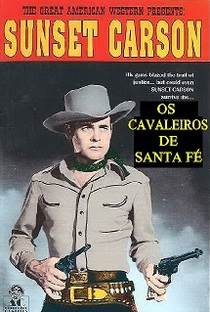 Os Cavaleiros de Santa Fé - Poster / Capa / Cartaz - Oficial 1