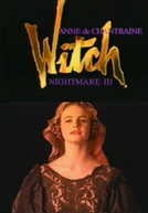 Nightmare III: Witch: Anne de Chantraine (Nightmare III: Witch: Anne de Chantraine)