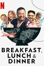 Café, Almoço e Jantar (Breakfast, Lunch & Dinner)