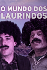 O Mundo dos Laurindos (O Mundo dos Laurindos)