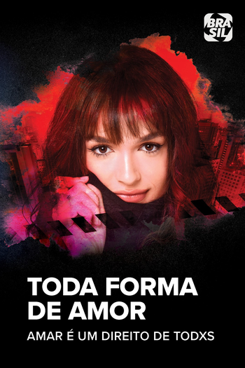  de Série Toda Forma de Amor (1ª Temporada) (2019)