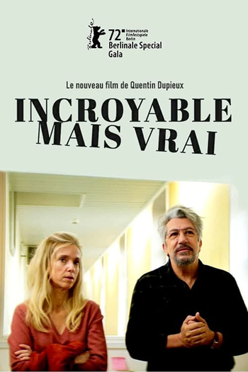 Poster de Filme Incroyable mais vrai (2021)