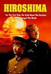 Hiroshima - A Verdade sobre a Bomba (Hiroshima )