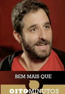 Bem Mais Que 8 Minutos (Bem Mais Que 8 Minutos)