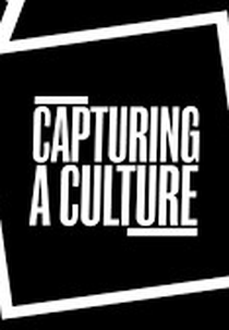 Capturing a Culture (Capturing a Culture)