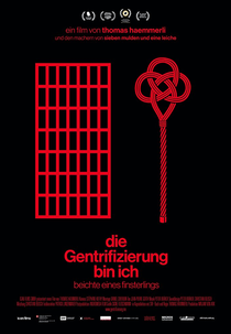 Eu Sou a Gentrificação: Confissões de Um Canalha (I Am Gentrification. Confessions of a Scoundrel)