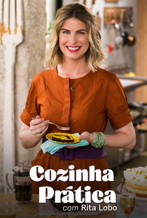 Cozinha Prática com Rita Lobo - Poster / Capa / Cartaz - Oficial 3
