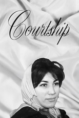 Courtship (خواستگاری)