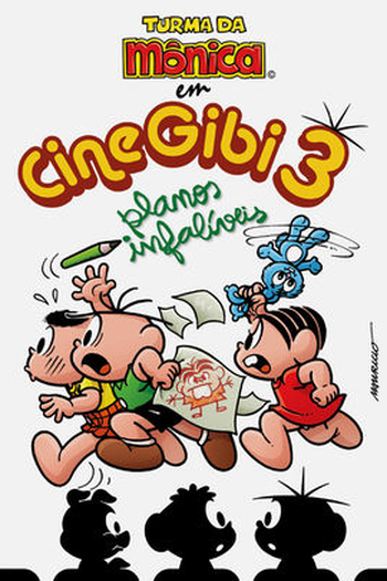  de Filme CineGibi 3: Planos Infalíveis (2008)