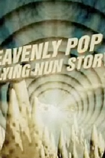 Heavenly Pop Hits - The Flying Nun Story (Heavenly Pop Hits - The Flying Nun Story)