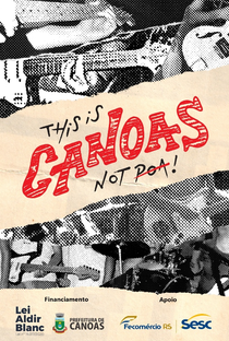 This is Canoas, not POA! - Poster / Capa / Cartaz - Oficial 1